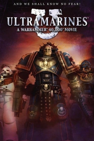 Poster image forUltramarines: A Warhammer 40,000 Movie