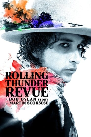 Poster image forRolling Thunder Revue: A Bob Dylan Story by Martin Scorsese