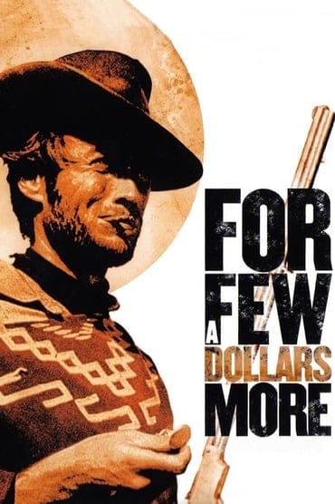 Poster image forFor a Few Dollars More