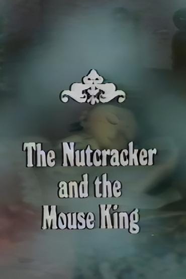 Poster image forThe Nutcracker and the Mouse King