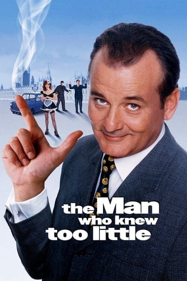 Poster image forThe Man Who Knew Too Little