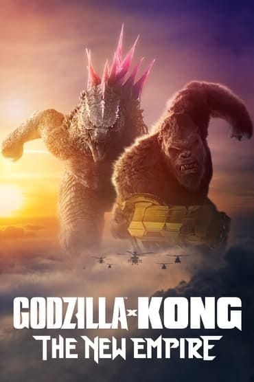 Poster image forGodzilla x Kong: The New Empire